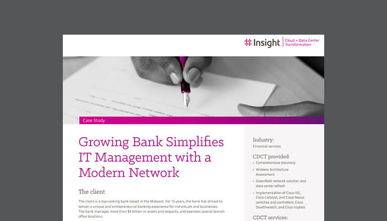 Growing Bank Simplifies IT Management With a Modern Network
