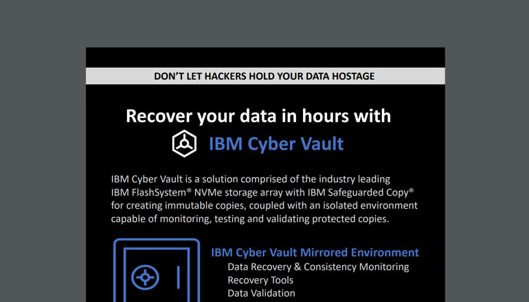 Article Recover Your Data in Hours With IBM Cyber Vault Image